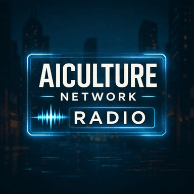 AICulture Network™ Radio